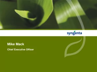 Mike Mack  Chief Executive Officer  2011 market background  Agriculture robust despite economic