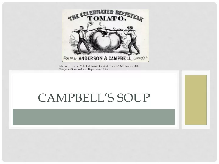 campbell s soup ab ra ha m ande rso n jo se ph a ca mpb e