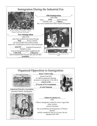 Immigration During the Industrial Era  Old Immigration  ___________________________________