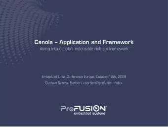 Canola  Application and Framework  diving into canolas extensible rich gui framework