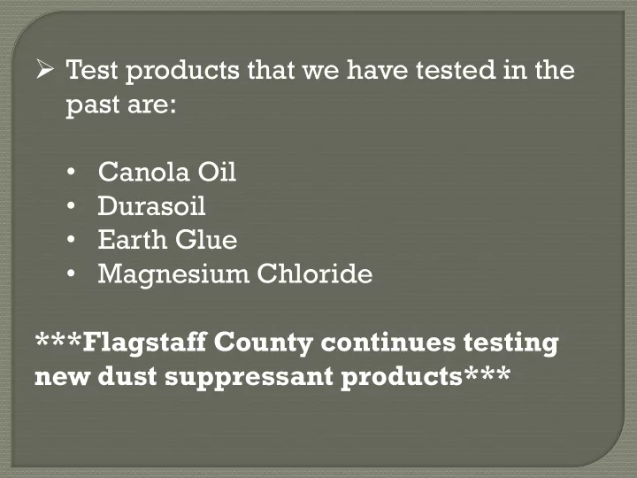 test products that we have tested in the