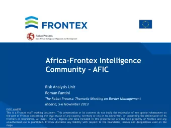 Community - AFIC  Risk Analysis Unit  Roman Fantini  The Rabat Process: Thematic Meeting on Border