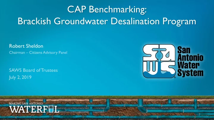 cap benchmarking brackish groundwater desalination program