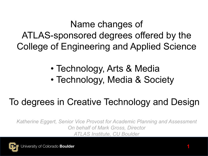 name changes of atlas sponsored degrees offered by the