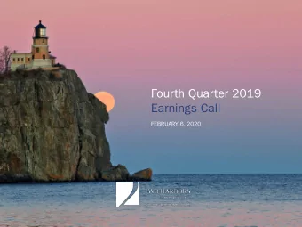 Fourth Quarter 2019  Earnings Call  FEBRUARY 6, 2020  Safe Harbor Statement  FORWARD-LOOKING