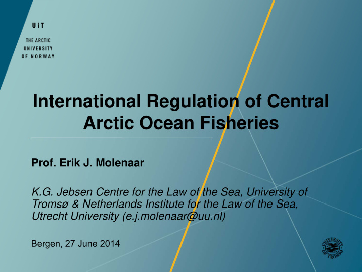 international regulation of central arctic ocean fisheries