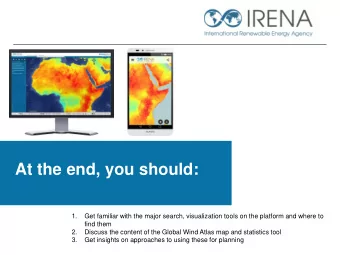 At the end, you should:  1.  Get familiar with the major search, visualization tools on the