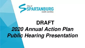 DRAFT  2020 Annual Action Plan  Public Hearing Presentation  Neighborhood Services Department