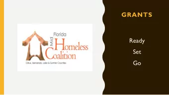 Ready  Set  Go  CHALLENGE  GRANT  2 0 1 6 -  2 0 1 7  STATEMENT OF NEED AND PURPOSE  The