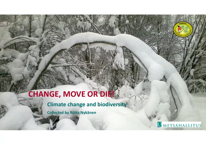 change move or die