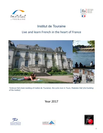 Institut de Touraine Live and learn French in the heart of France  Torterue Hall (main building of