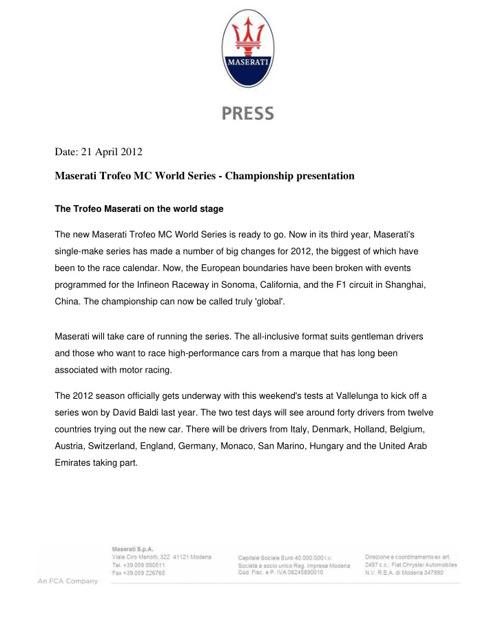 date 21 april 2012 maserati trofeo mc world series