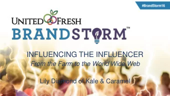 INFLUENCING THE INFLUENCER  From the Farm to the World Wide Web  Lily Diamond of Kale &amp; Caramel