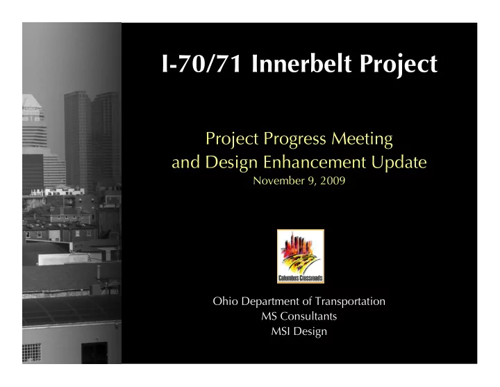 i 70 71 innerbelt project