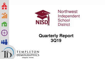Northwest  Independent  School  District  Quarterly Report  3Q19  Enrollment History  %  Year