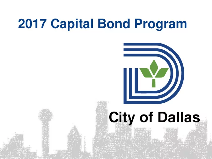 2017 capital bond program overview