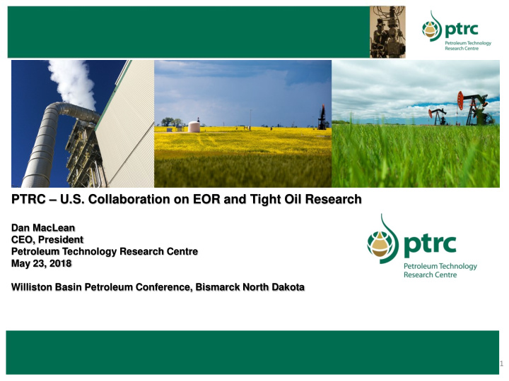 ptrc u s collaboration on eor and tight oil research