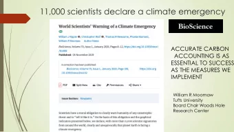 11,000 scientists declare a climate emergency  ACCURATE CARBON  ACCOUNTING IS AS  ESSENTIAL TO