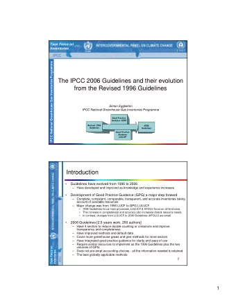 The IPCC 2006 Guidelines and their evolution  from the Revised 1996 Guidelines  Simon Eggleston