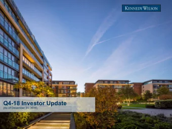 Q4-18 Investor Update  (As of December 31, 2018)  Disclaimer/Forward-Looking Statements  Statements