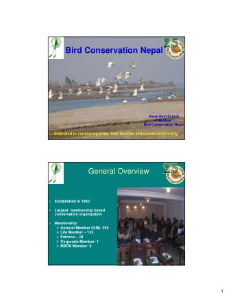 Bird Conservation Nepal  Shree Ram Subedi  President  Bird Conservation Nepal   dedicated to