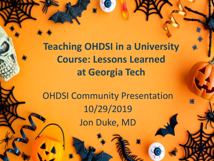 teaching ohdsi in a university course lessons learned at