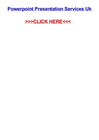 &gt;&gt;&gt;CLICK HERE&lt;&lt;&lt;  Powerpoint presentation services uk Salem why do companies need