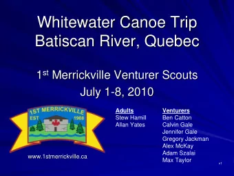 Whitewater Canoe Trip  Whitewater Canoe Trip  Batiscan River, Quebec  Batiscan River, Quebec st