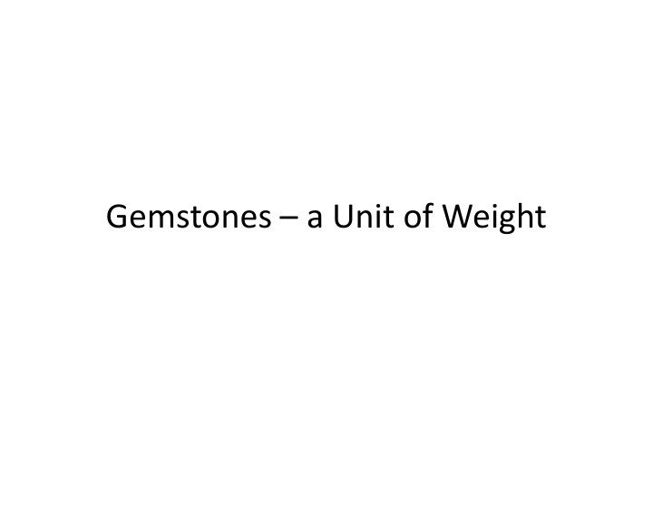 gemstones a unit of weight gemstones a unit of weight