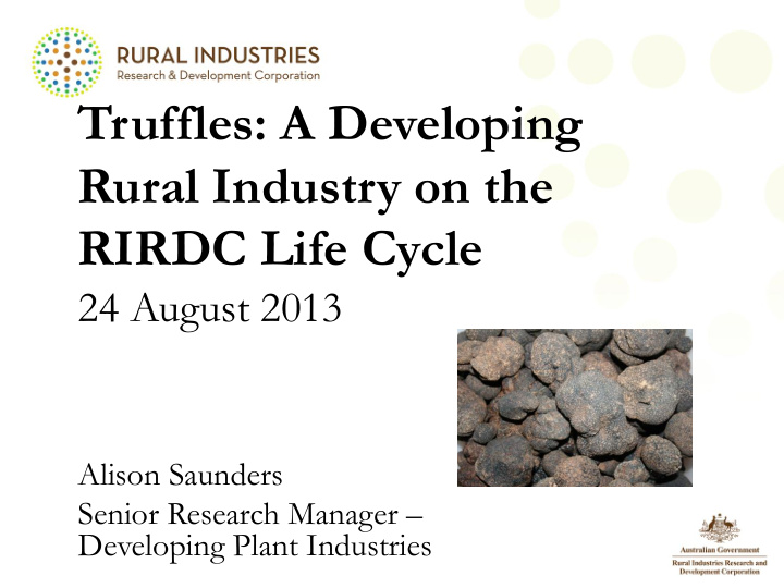 truffles a developing