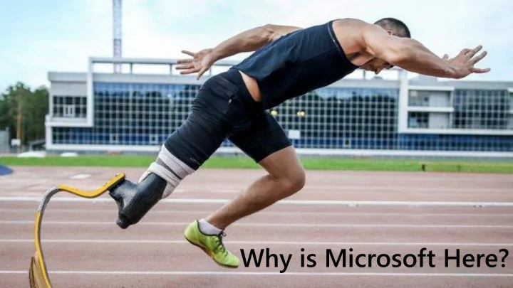 why is microsoft here empowering every person and every
