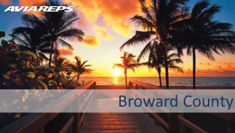 Broward County  Who are we?  66  66  offices  8  in LATAM  +25 years +800  employees  AVIA  IAREPS