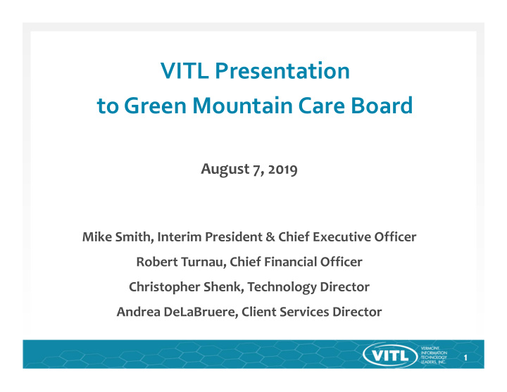 vitl presentation to green mountain care board