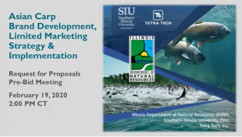 Asian Carp  Brand Development,  Limited Marketing  Strategy &amp;  Implementation  Request for