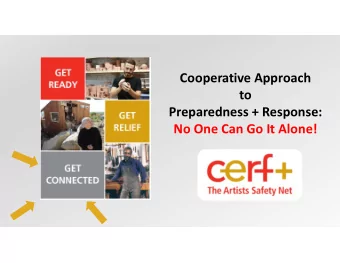 Cooperative Approach  to  Preparedness + Response:  No One Can Go It Alone!  For over 30 years,