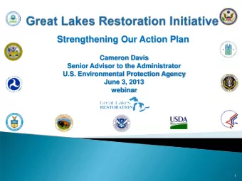 Strengthening Our Action Plan  Cameron Davis  Senior Advisor to the Administrator  U.S.