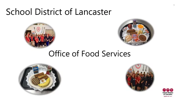 office of food services 2 our core beliefs the food