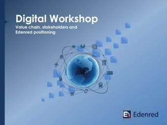 Digital Workshop  Value chain, stakeholders and  Edenred positioning Digital a global and