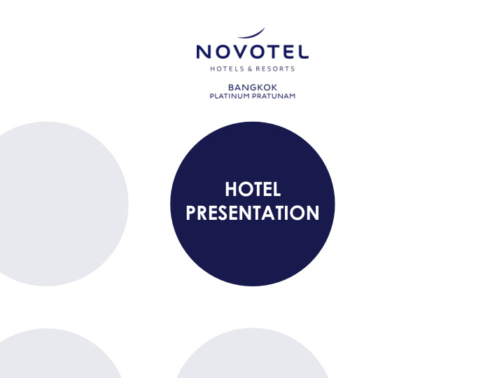 hotel presentation hotel location