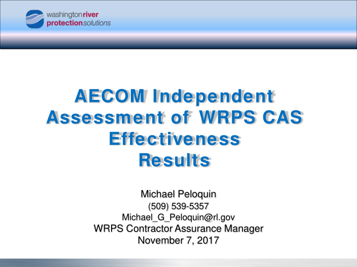 aecom independent assessment of wrps cas effectiveness