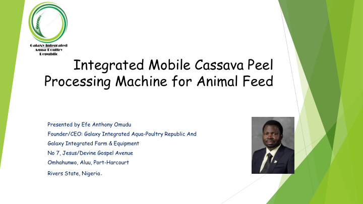 integrated mobile cassava peel