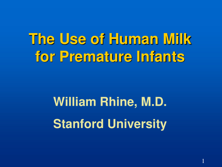 the use of human milk for premature infants