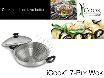 Features  Exclusively from  Surface of wok  Handles  Matt finish  - easy to  Extended handles