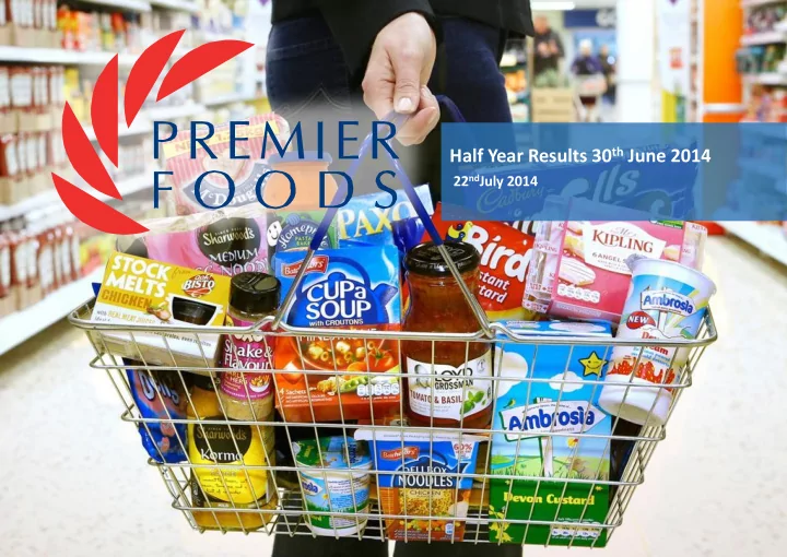 half year results 30 th june 2014