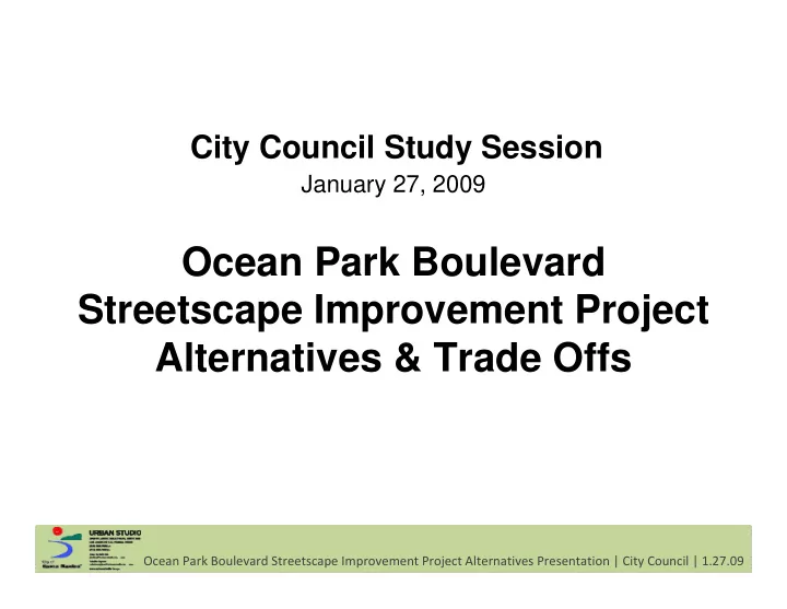 ocean park boulevard streetscape improvement project