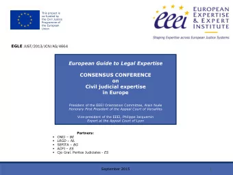 in Europe  President of the EEEI Orientation Committee, Alain Nue  Honorary First President of