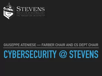 CYBERSECURITY @ STEVENS  CYBERSECURITY@STEVENS  THE WORLD IS A DANGEROUS AND COSTLY PLACE