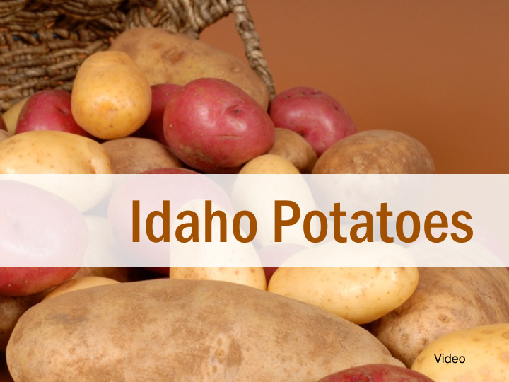 idaho potatoes