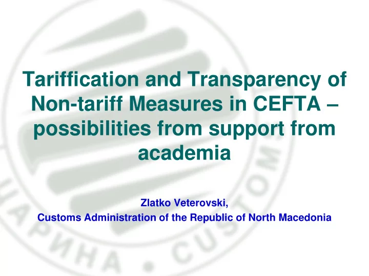 tariffication and transparency of non tariff measures in