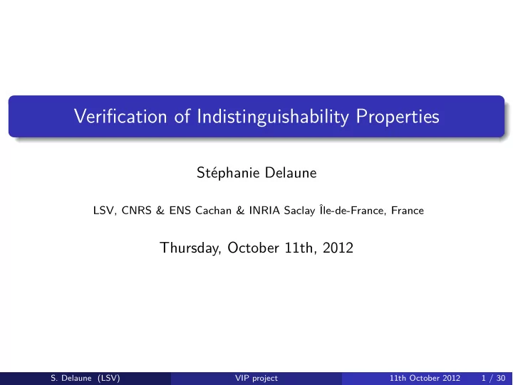 verification of indistinguishability properties
